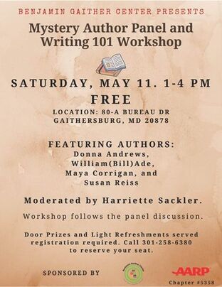 Poster for Author Panel and Writing Workshop Saturday May 11 2024 1 pm, 80 Bureau Dr, Gaithersburg, MD