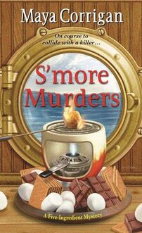Cover of S'more Murders: a marshmallow roasting, chocolate squares, and graham crackers in front of a porthole 